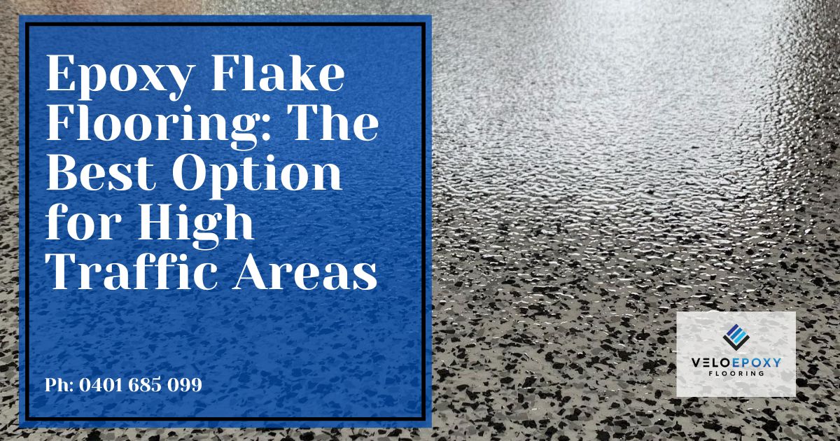 Epoxy Flake Flooring The Best Option for High Traffic Areas