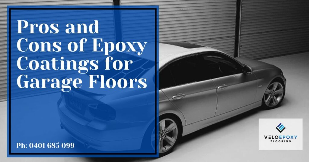 Pros and Cons of Epoxy Coatings for Garage Floors